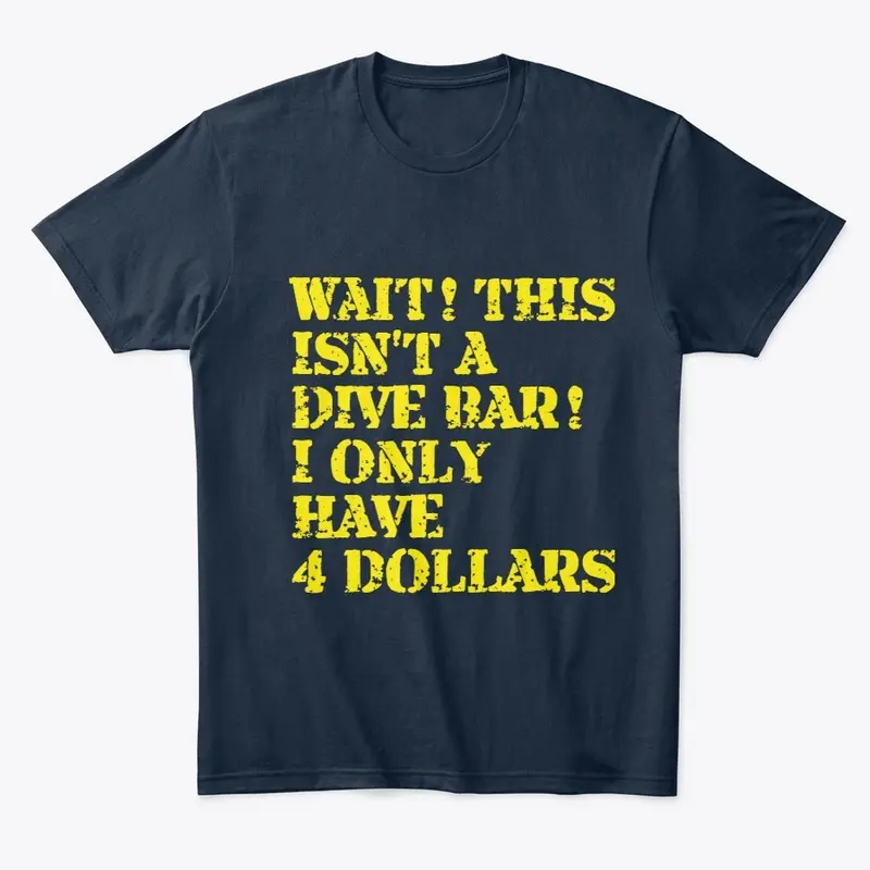 Wait! THIS ISN'T A DIVE BAR! YEL